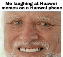 Image result for Huawei Mate P60 Meme