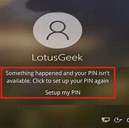 Image result for Something Happened and Your Pin Isn't Available