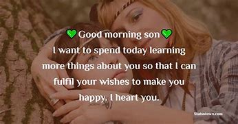 Image result for Good Morning My Son