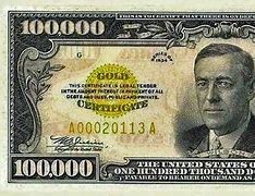 Image result for Real 100000 Dollar Bill