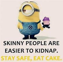 Image result for minion quote