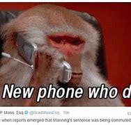 Image result for New Phone Who Dis Funny Sayings
