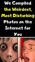 Image result for Disturbing Funny Captions