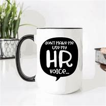 Image result for HR Humor Mug