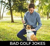 Image result for Bad Golf Jokes