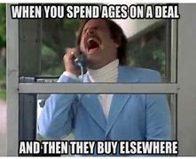 Image result for Funny Closing Sales Memes