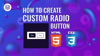 Image result for Radio Button in HTML Shape Change