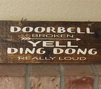 Image result for Funny Signs to Put On Your Door