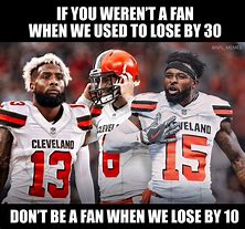 Image result for Beautiful Cleveland Football Memes