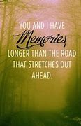Image result for Memory Lane Quotes