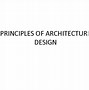 Image result for Basic Principles of Architecture