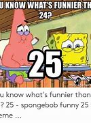 Image result for Spongebob 24 Joke Meme