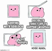 Image result for Adblock Meme