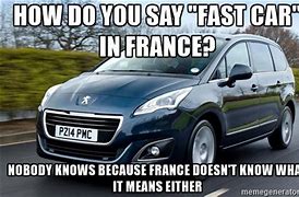 Image result for Peugeot Drivers Meme