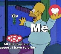 Image result for Love and Support Meme