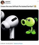 Image result for New Air Pods Pro Meme