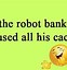 Image result for Funny Robot Jokes