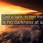 Image result for God Light Quotes