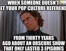 Image result for Pop Culture Memes No Text