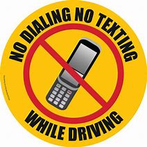 Image result for Stop Texting While Driving Sign