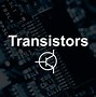 Image result for Transistor Sign