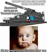 Image result for Thomas the Train Engine Meme