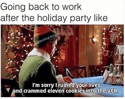 Image result for Funny Holiday Work Party Meme