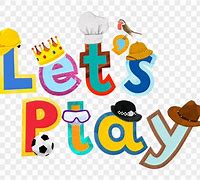 Image result for Let's Play Sign