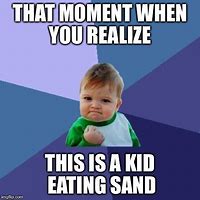Image result for Sand Baby Meme