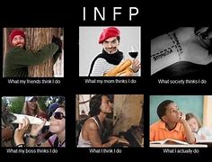 Image result for INFP Personality Meme