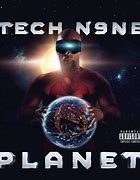 Image result for Tech N9ne Planet Rock