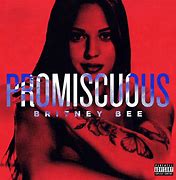 Image result for PROMISCUOUS
