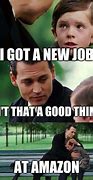 Image result for Working at Amazon Meme