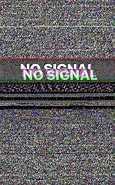 Image result for LG No Signal Wallpaper