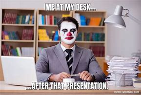 Image result for Office Presentation Meme