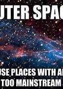 Image result for Space Meme Template