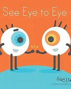 Image result for See Eye to Eye