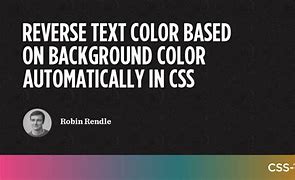 Image result for Background Color in Reverse