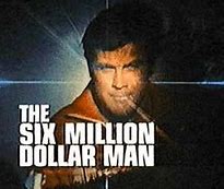 Image result for Six Million Dollar Man Logo
