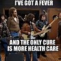 Image result for I Got a Fever and the Only Cure Is More Jeep Parts