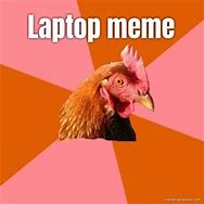 Image result for Holding Laptop Meme