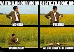 Image result for Happy Monday Work Bestie Meme