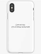 Image result for Amazon iPhone Case Saying