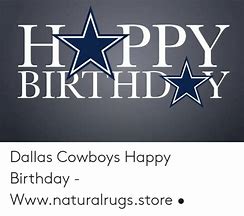 Image result for Dallas Cowboys Birthday Meme