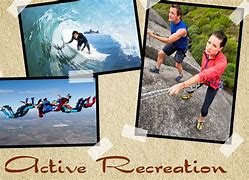 Image result for Picture About Active Recreation