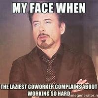 Image result for Work Meme Funny Quotes