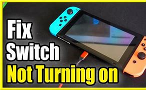 Image result for Switch Won't Turn On