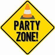 Image result for Construction Signs for Birthday Party