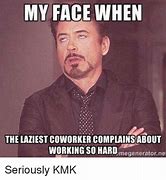 Image result for Beautiful Person Co-Worker Memes