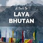 Image result for laya bhutan trekking